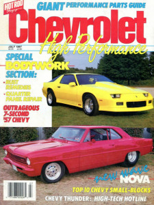 CHEVROLET HIGH PERFORMANCE 1987 JULY - BODYWORK, '57 - 7-SECONDS, NOVA